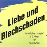  1997 - Liebe und Blechschaden